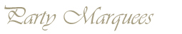 Party Marquee Hire